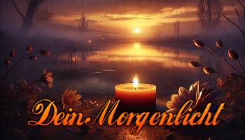 Dein Morgenlicht