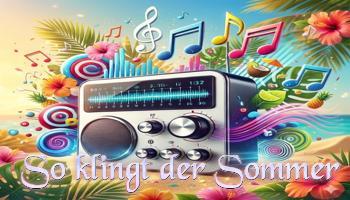 So klingt der Sommer